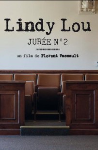 Lindy Lou, Jurée Numéro 2 (2018)