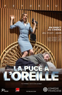 La Puce à l'oreille (Comédie-Française) (2019)