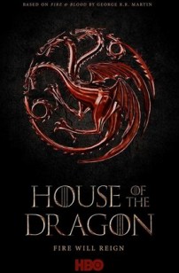 Game Of Thrones: House of the Dragon (2022)